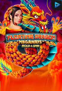 Bocoran RTP Floating Dragon Hold & Spin Megaways di RTP PIN4D